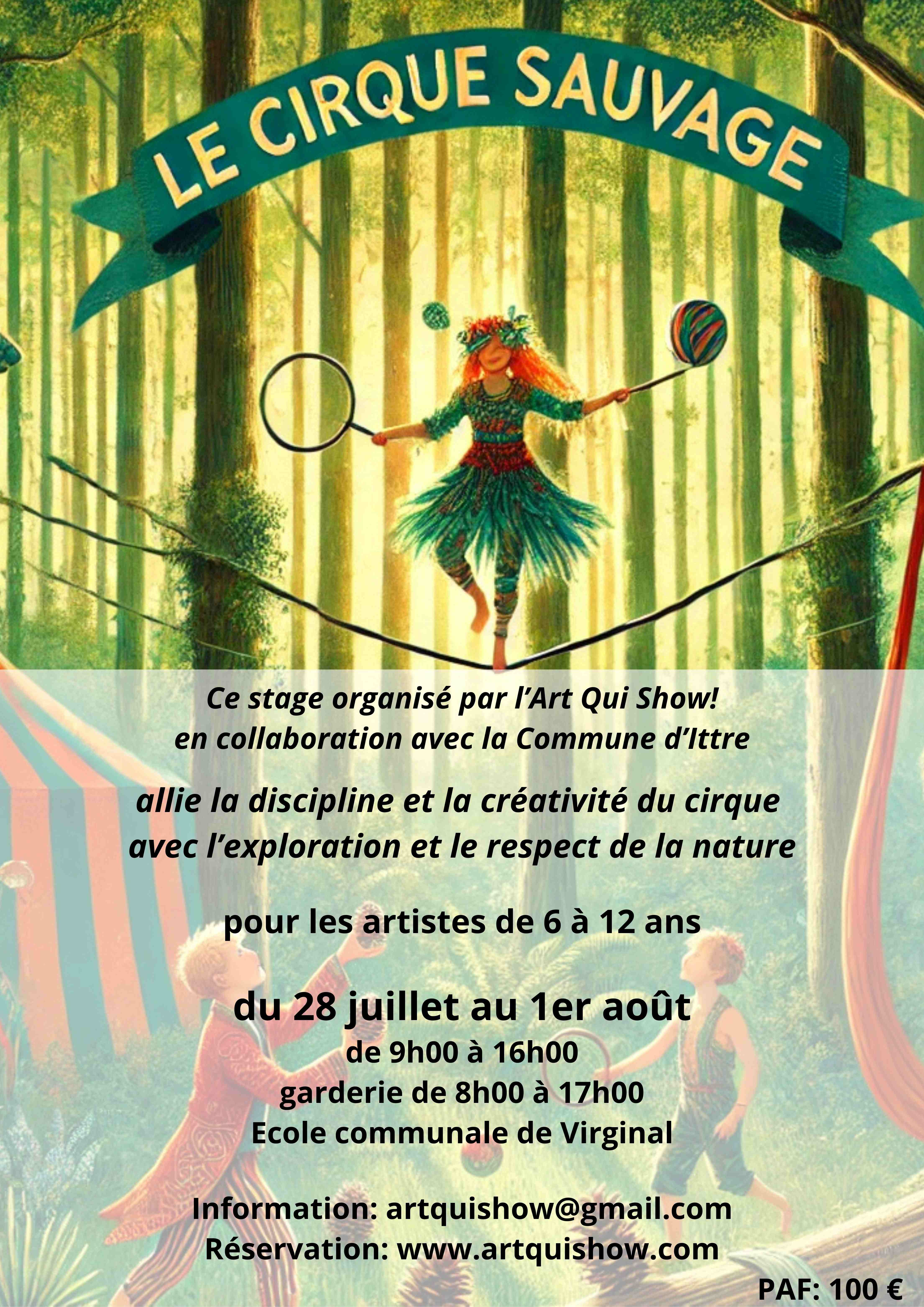 Le cirque sauvage du 28 juillet au 1er août